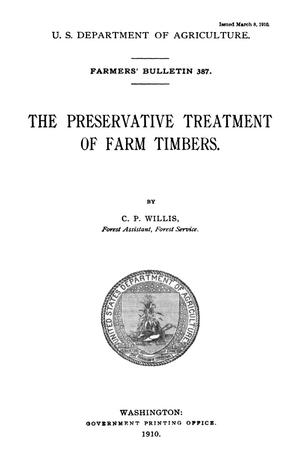 The Preservative Treatment of Farm Timbers