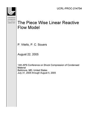 The Piece Wise Linear Reactive Flow Model