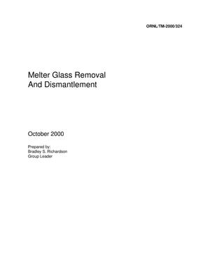 Melter Glass Removal and Dismantlement