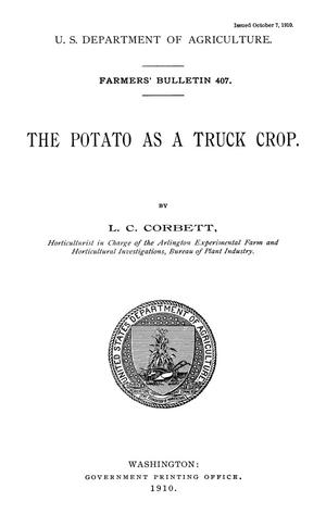 The Potato as a Truck Crop