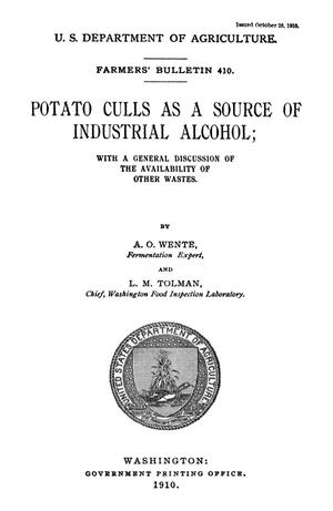 Potato Culls as a Source of Industrial Alcohol; With a General Discussion of the Availability of Other Wastes