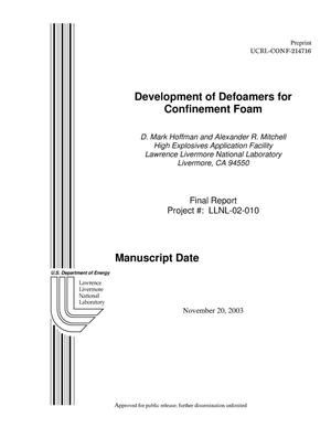 Development of Defoamers for Confinenment Foam