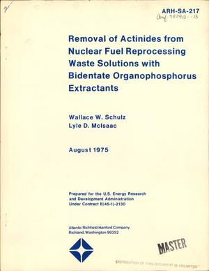 Removal of actinides from nuclear fuel reprocessing waste solutions with bidentate organophosphorus extractants