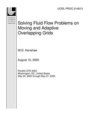 Solving Fluid Flow Problems on Moving and Adaptive Overlapping Grids