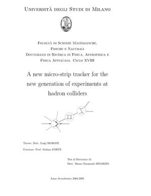 A new micro-strip tracker for the new generation of experiments at hadron colliders