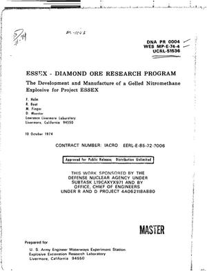 ESSEX-diamond ore research program: the development and manufacture of a gelled nitromethane explosive for project ESSEX