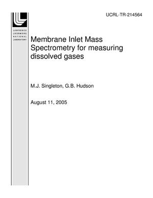 Membrane Inlet Mass Spectrometry for measuring dissolved gases