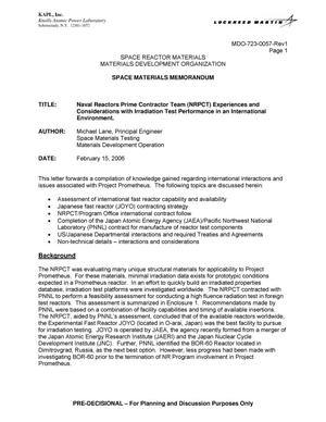 Naval Reactors Prime Contractor Team (NRPCT) Experiences and Considerations With Irradiation Test Performance in an International Environment