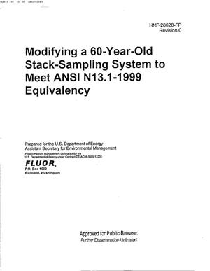 MODIFYING A 60 YEAR OLD STACK SAMPLING SYSTEM TO MEET ANSI N13.1-1999 EQUIVALENCY