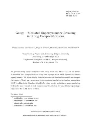 Gauge - Mediated Supersymmetry Breaking in String Compactifications