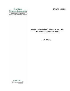 Radiation Detection for Active Interrogation of HEU
