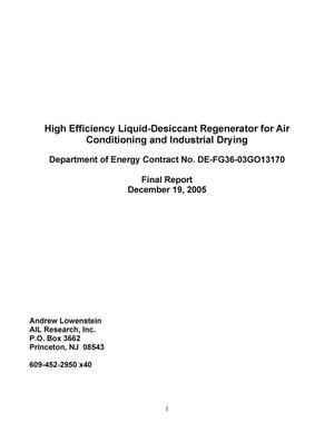 High Efficiency Liquid-Desiccant Regenerator for Air Conditioning and Industrial Drying