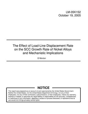 The Effect of Load-Line Displacement Rate on the SCC Growth Rate of Nickel Alloys and Mechanistic Implications