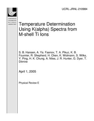 Temperature Determination Using K(alpha) Spectra from M-shell Ti Ions
