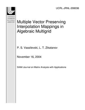 Multiple Vector Preserving Interpolation Mappings in Algebraic Multigrid