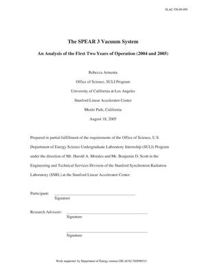 The SPEAR3 Vacuum System - An Analysis of the First Two Years of Operation (2004 and 2005)