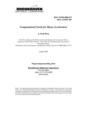 Computational Needs for Muon Accelerators.
