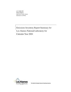 Emissions Inventory Report Summary for Los Alamos National Laboratory for Calendar Year 2004