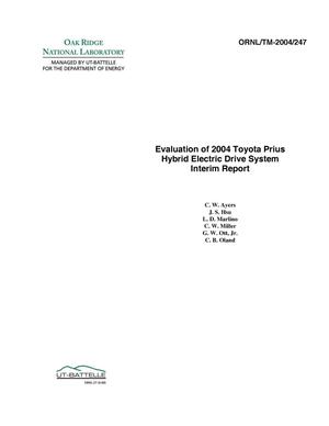 Evaluation of 2004 Toyota Prius Hybrid Electric Drive System Interim Report