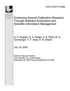 Enhancing Seismic Calibration Research Through Software Automation and Scientific Information Management