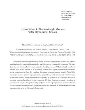 Retrofitting O'Raifeartaigh Models with Dynamical Scales