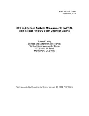 SEY and Surface Analysis Measurements on FNAL Main Injector Ring S/S Beam Chamber Material