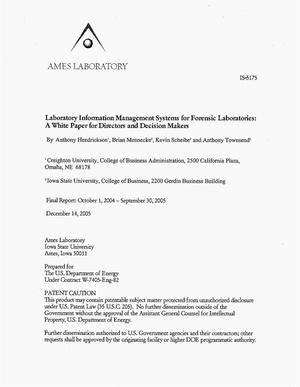 Laboratory Information Management Systems for Forensic Laboratories: A White Paper for Directors and Decision Makers
