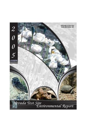 Nevada Test Site Environmental Report 2005