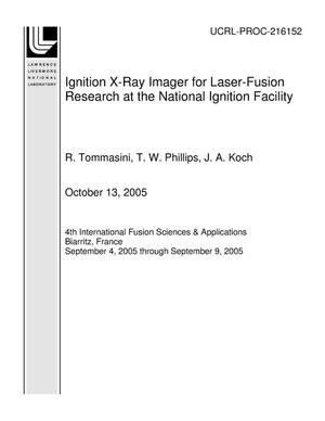 Ignition X-Ray Imager for Laser-Fusion Research at the National Ignition Facility