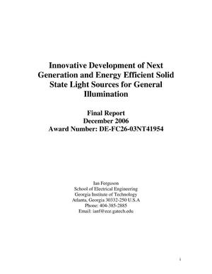 Innovative Development of Next Generation and Energy Efficient Solid State Light Sources for General Illumination