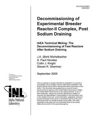Decommissioning of Experimental Breeder Reactor - II Complex, Post Sodium Draining