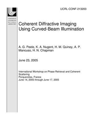 Coherent Diffractive Imaging Using Curved-Beam Illumination