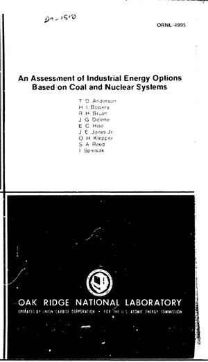 Assessment of industrial energy options based on coal and nuclear systems