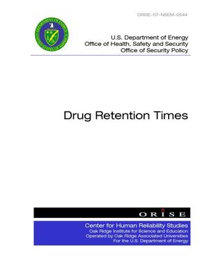 Drug Retention Times