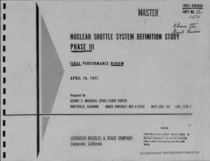 Nuclear shuttle system definition study. Phase III. Final performance review