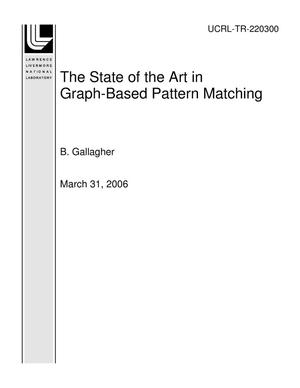 The State of the Art in Graph-Based Pattern Matching