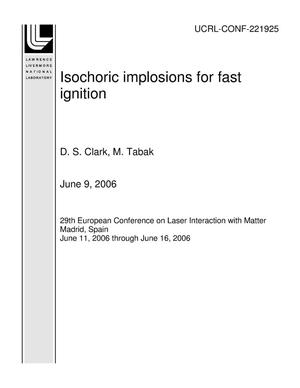 Isochoric implosions for fast ignition