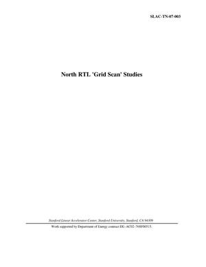 North RTL 'Grid Scan' Studies