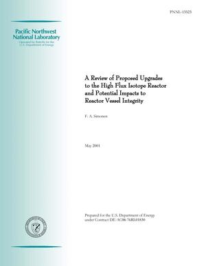 A Review of Proposed Upgrades to the High Flux Isotope Reactor and Potential Impacts to Reactor Vessel Integrity