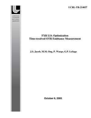 FXR LIA Optimization - Time-resolved OTR Emittance Measurement
