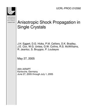 Anisotropic Shock Propagation in Single Crystals