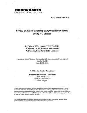 Global and Local Coupling Compensation Experiments in Rhic Using Ac Dipoles.