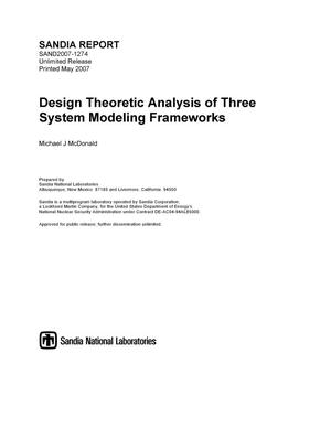 Design theoretic analysis of three system modeling frameworks.
