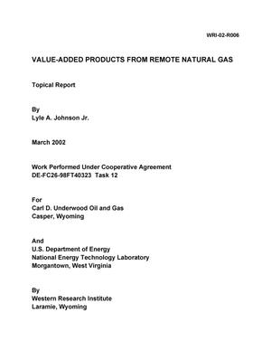 Value-Added Products from Remote Natural Gas