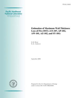 Estimation of Maximum Wall Thickness Loss of Five DSTs (AN-107, AP-102, AW-101, AZ-102, and SY-101)