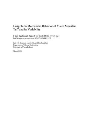 Long-Term Mechanical Behavior of Yucca Mountain Tuff and its Variability, Final Technical Report for Task ORD-FY04-021