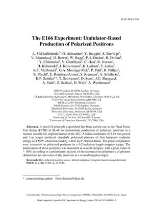 The E166 Experiment: Undulator-Based Production of Polarized Positrons