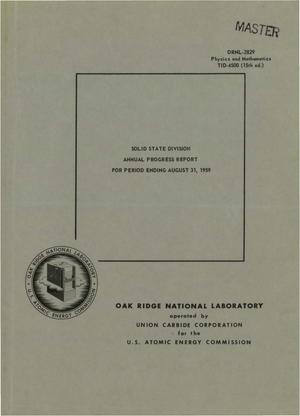 SOLID STATE DIVISION ANNUAL PROGRESS REPORT FOR PERIOD ENDING AUGUST 31, 1959