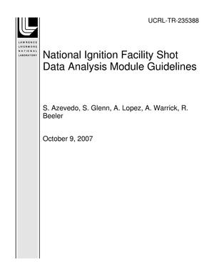National Ignition Facility Shot Data Analysis Module Guidelines
