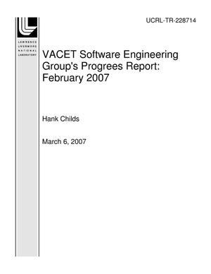 VACET Software Engineering Group's Progrees Report: February 2007